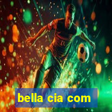 bella cia com